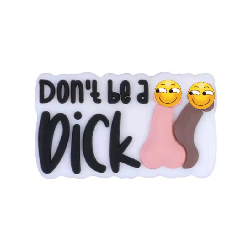 WORDS-DONT BE A DICK